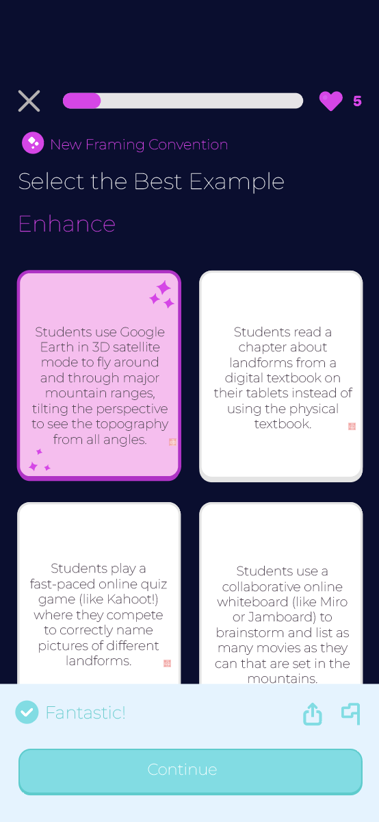 Example Pathfinder question asking learners to select the best example of the Enhance stage