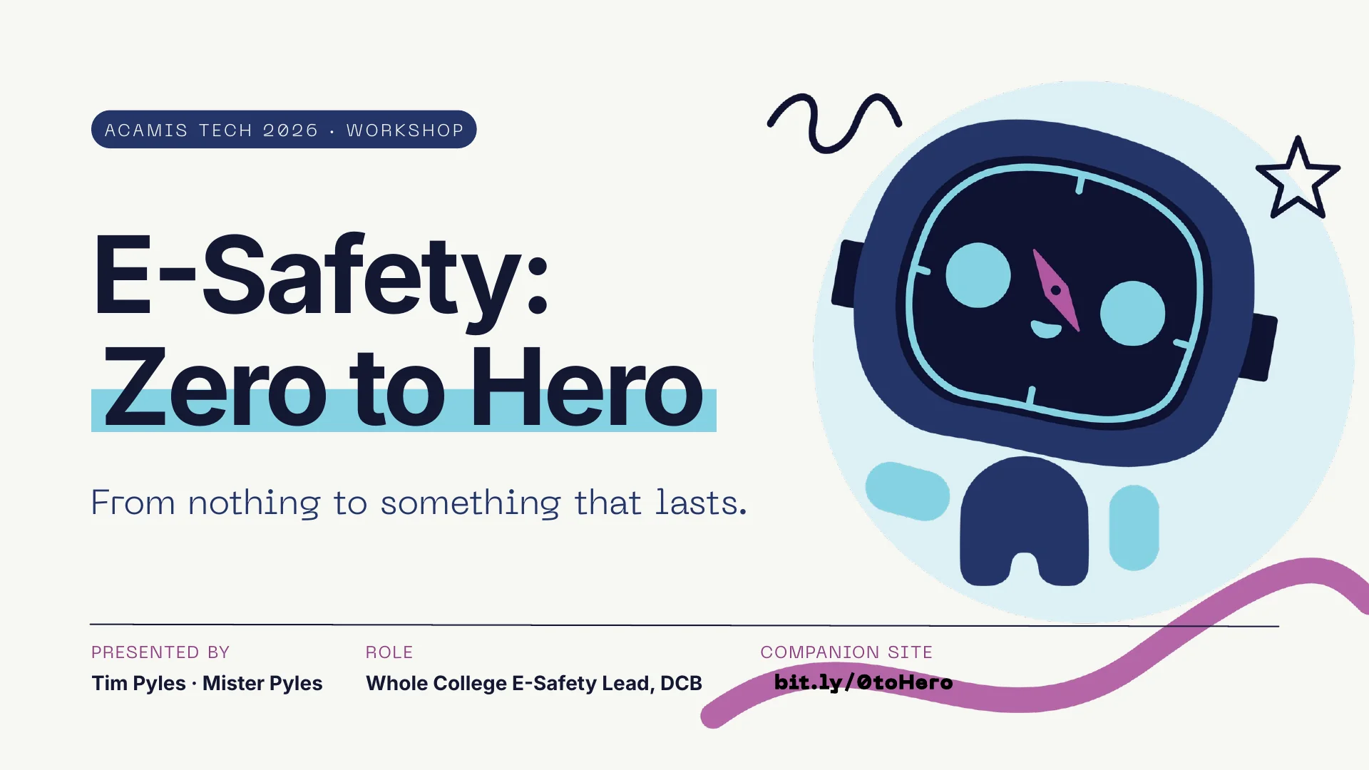 Slide 1: E-Safety: Zero to Hero